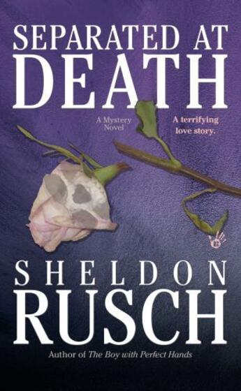 Couverture du livre « Separated at Death » de Rusch Sheldon aux éditions Penguin Group Us