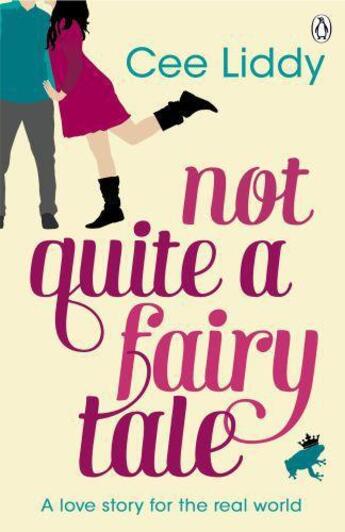 Couverture du livre « Not Quite A Fairytale » de Cee Liddy aux éditions Adult Pbs