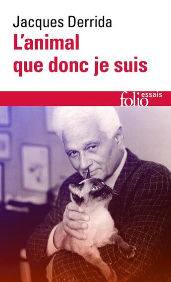 Couverture du livre « L'Animal que donc je suis » de Jacques Derrida aux éditions Folio