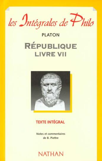 Couverture du livre « Int phil 16 republiq livre vii » de Platon/Piettre aux éditions Nathan