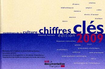Couverture du livre « Chiffres clés ; statistique de la culture (édition 2009) » de  aux éditions Documentation Francaise