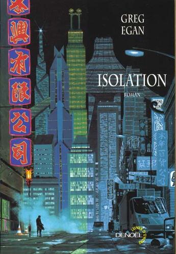 Couverture du livre « Isolation » de Greg Egan aux éditions Denoel