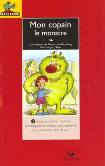 Couverture du livre « Mon Copain , Le Monstre » de Hirsching De et Merel aux éditions Hatier