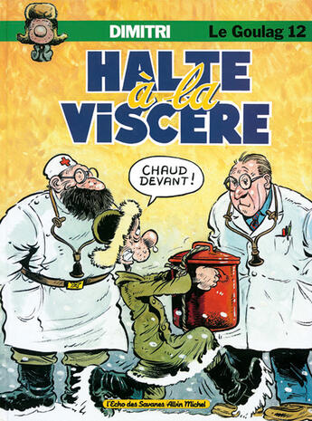 Couverture du livre « HALTE A LA VISCERE » de Dimitri aux éditions Glenat
