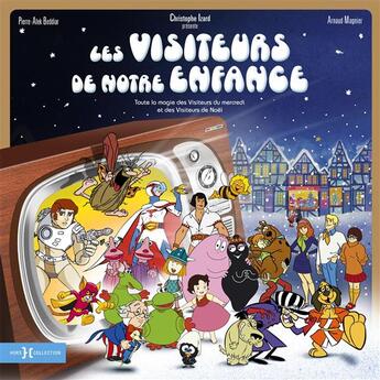 Couverture du livre « Les visiteurs de notre enfance » de Pierre-Alek Beddiar et Arnaud Magnier aux éditions Hors Collection