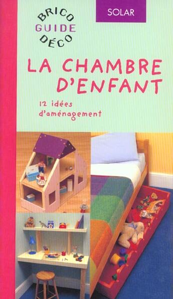 Couverture du livre « Chambres D'Enfants ; Brico Deco » de Stewart Walton aux éditions Solar