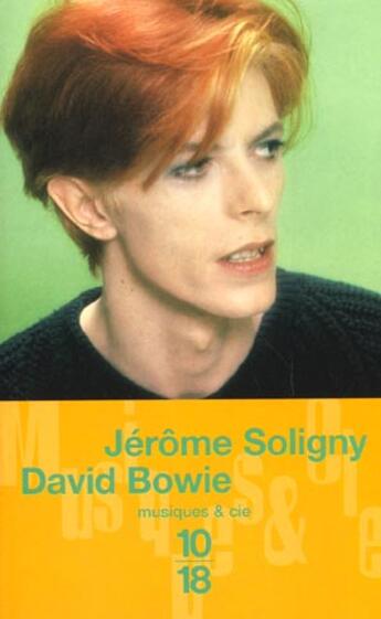 Couverture du livre « David bowie » de Jerome Soligny aux éditions 10/18