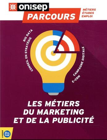 Couverture du livre « Les métiers du marketing et de la publicité » de  aux éditions Onisep