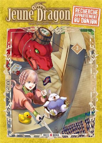 Couverture du livre « Jeune dragon recherche appartement ou donjon Tome 3 » de Kawo Tanuki et Aya Choco aux éditions Soleil