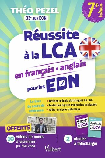 Couverture du livre « Réussite à la LCA en français-anglais pour le concours EDN : Offert : 10 vidéos explicatives offertes et 2 ebooks (pour débuter et pour se perfectionner) » de Theo Pezel aux éditions Vuibert