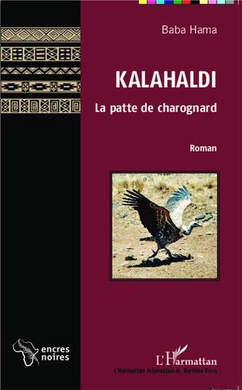 Couverture du livre « Kalahaldi, la patte de charognard » de Baba Hama aux éditions L'harmattan