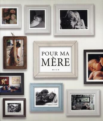 Couverture du livre « Pour ma mère » de Milk aux éditions Fetjaine