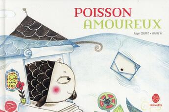 Couverture du livre « Poisson amoureux » de Ralph Doumit et Yi Wang aux éditions Hongfei