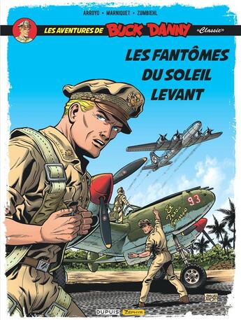 Couverture du livre « Les aventures de « Buck Danny » Classic Tome 3 : les fantômes du soleil levant » de Frederic Marniquet et Jean-Michel Arroyo et Frederic Zumbiehl aux éditions Zephyr