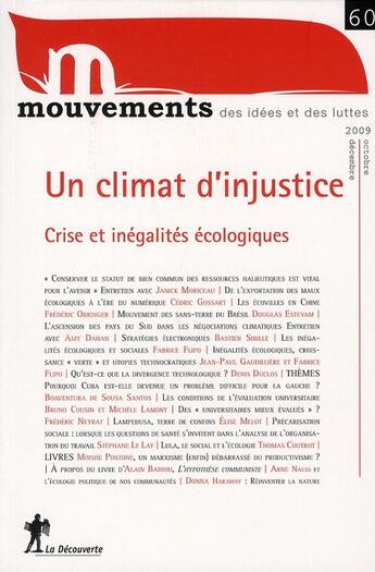 Couverture du livre « Un climat d'injustice ; crise et inégalités écologiques » de  aux éditions La Decouverte