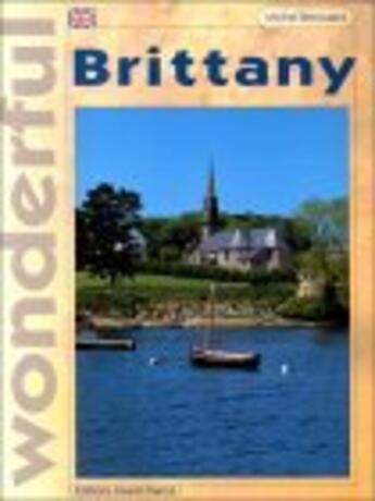 Couverture du livre « Wonderful brittany » de Renouard-Le Divenah- aux éditions Ouest France