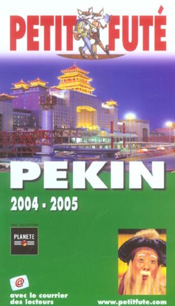 Couverture du livre « PEKIN (édition 2004/2005) » de Collectif Petit Fute aux éditions Le Petit Fute