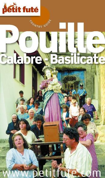 Couverture du livre « Pouille, Calabre, Basilicate (édition 2009) » de Collectif Petit Fute aux éditions Le Petit Fute