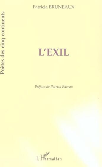 Couverture du livre « L'exil » de Patricia Bruneaux aux éditions L'harmattan