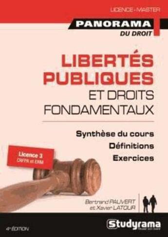 Couverture du livre « Libertés publiques et droits fondamentaux (4e édition) » de Bertrand Pauvert et Xavier Latour aux éditions Studyrama