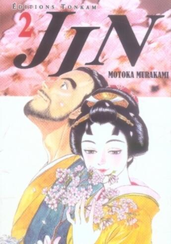 Couverture du livre « Jin Tome 2 » de Motoka Murakami aux éditions Delcourt