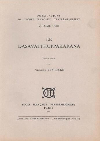 Couverture du livre « Le Dasavatthuppakarana » de Jacqueline Ver Eecke Filliozat aux éditions Ecole Francaise Extreme Orient