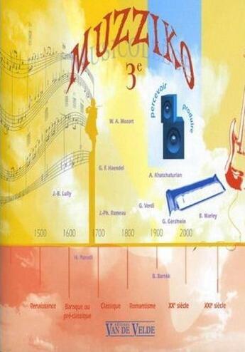 Couverture du livre « Muzziko 3eme + cd » de  aux éditions Van De Velde