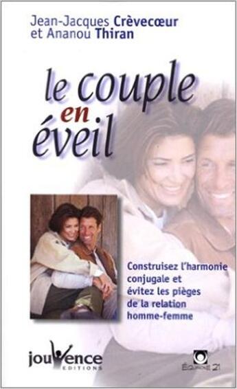 Couverture du livre « Le couple en eveil » de Crevecoeur/Thiran aux éditions Jouvence