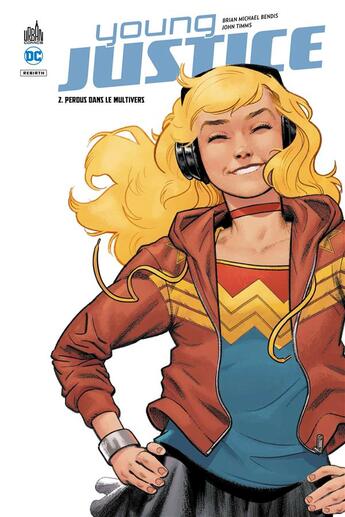 Couverture du livre « Young justice Tome 2 : perdus dans le Multivers » de Patrick Gleason et John Timms et Brian Michael Bendis aux éditions Urban Comics