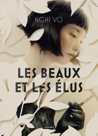 Couverture du livre « Les beaux et les élus » de Nghi Vo aux éditions L'atalante