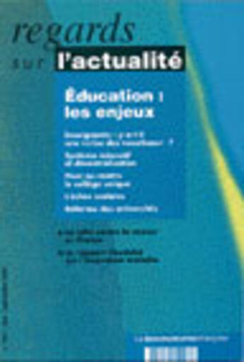 Couverture du livre « Éducation : les enjeux » de La Documentation Fra aux éditions Documentation Francaise