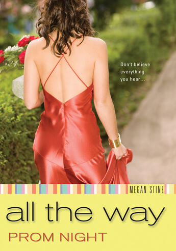 Couverture du livre « Prom Night: All the Way » de Stine Megan aux éditions Penguin Group Us