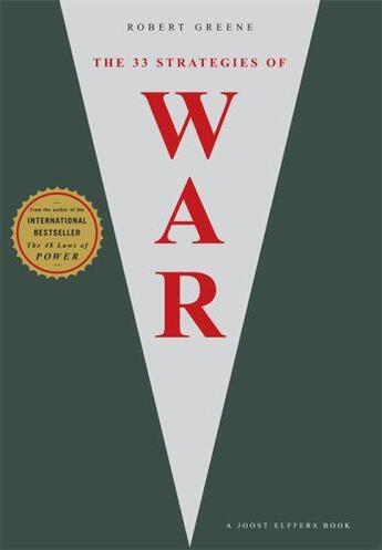 Couverture du livre « The 33 strategies of war » de Robert Greene aux éditions Profile Books