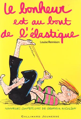 Couverture du livre « Le journal intime de Georgia Nicolson t.2 ; le bonheur est au bout de l'élastique » de Louise Rennison aux éditions Gallimard-jeunesse