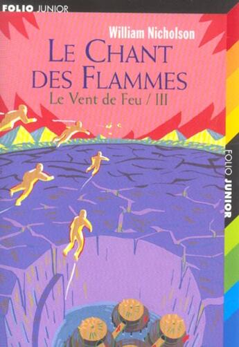 Couverture du livre « Le chant des flammes » de William Nicholson aux éditions Gallimard-jeunesse