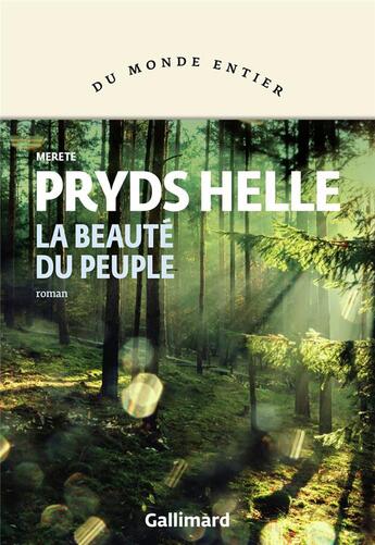 Couverture du livre « La beauté du peuple » de Merete Pryds Helle aux éditions Gallimard