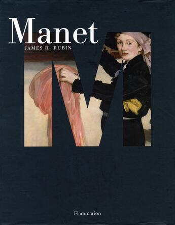 Couverture du livre « Manet ; coffret » de James Henry Rubin aux éditions Flammarion