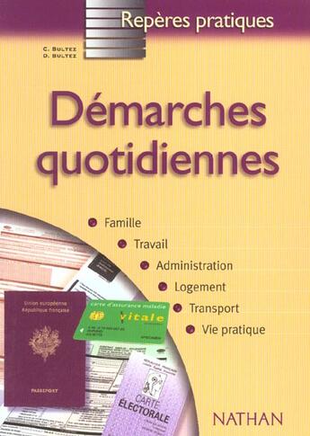 Couverture du livre « Demarches quotidiennes - reperes pratiques n30 » de Bultez aux éditions Nathan