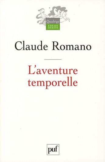 Couverture du livre « L'aventure temporelle » de Claude Romano aux éditions Puf