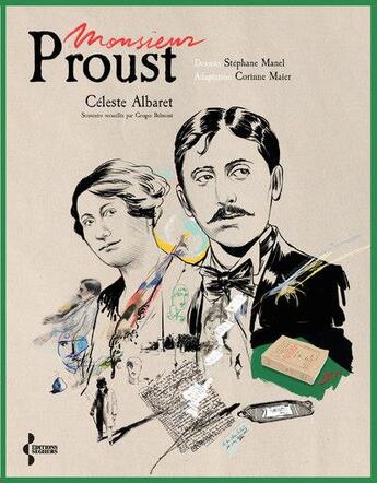 Couverture du livre « Monsieur Proust » de Stephane Manel et Georges Belmont et Celeste Albaret et Corinne Maier aux éditions Seghers