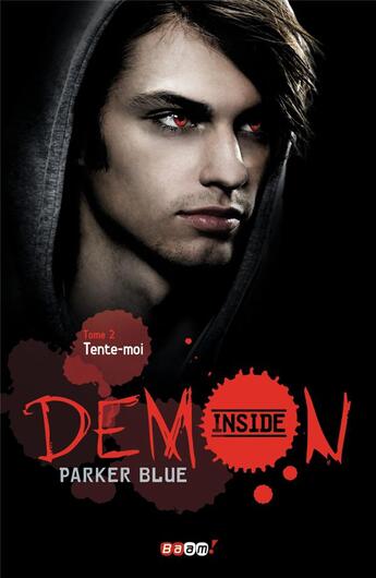 Couverture du livre « Demon inside t. 2 ; tente-moi » de Parker Blue aux éditions J'ai Lu