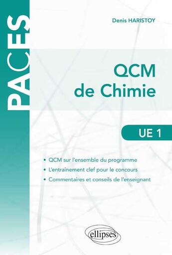 Couverture du livre « UE1 ; QCM de chimie » de Haristoy Denis aux éditions Ellipses