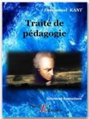 Couverture du livre « Traité de pédagogie » de Emmanuel Kant aux éditions Thriller Editions