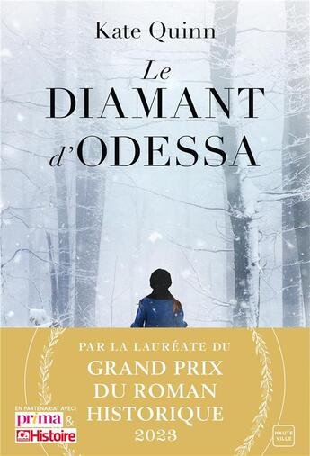 Couverture du livre « Le diamant d'Odessa » de Kate Quinn aux éditions Hauteville