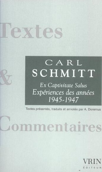 Couverture du livre « Ex Captivitate Salus Experiences Des Annees 1947-1947 » de Schmitt Carl aux éditions Vrin