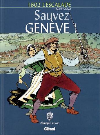 Couverture du livre « Sauvez Genève » de Daniel Bardet et Rachid Nawa aux éditions Glenat