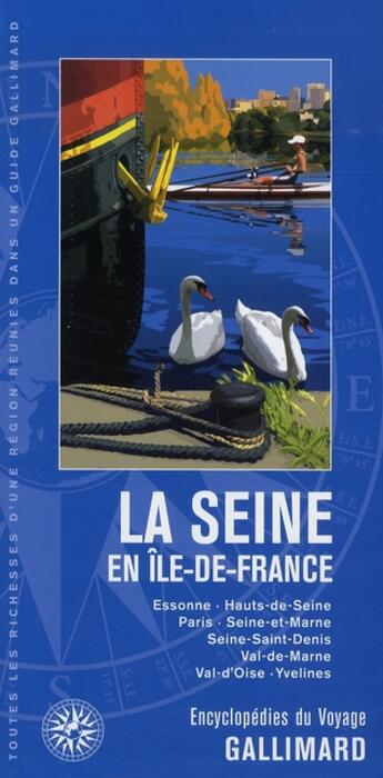 Couverture du livre « La seine en île-de-france » de  aux éditions Gallimard-loisirs