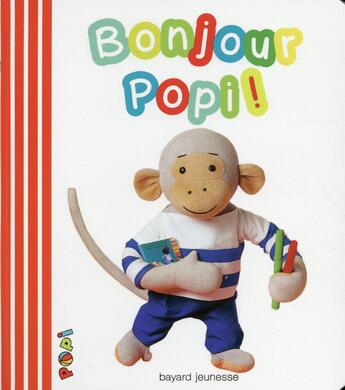 Couverture du livre « Bonjour Popi ! » de Marie-Agnes Gaudrat et Christophe Gruner aux éditions Bayard Jeunesse