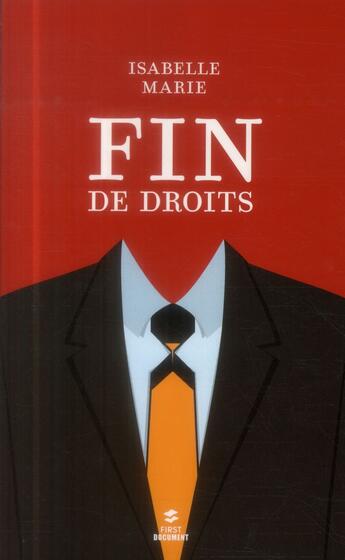 Couverture du livre « Fin de droits » de Isabelle Marie aux éditions First