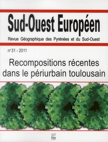 Couverture du livre « Recompositions recentes dans le periurbain toulousain » de Philippe Dugot aux éditions Pu Du Midi